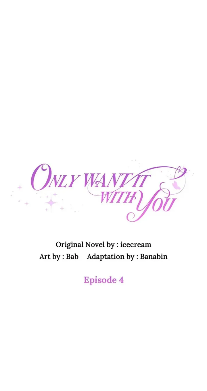 Only Want It With You Chapter 4 page 5 - MangaKakalot