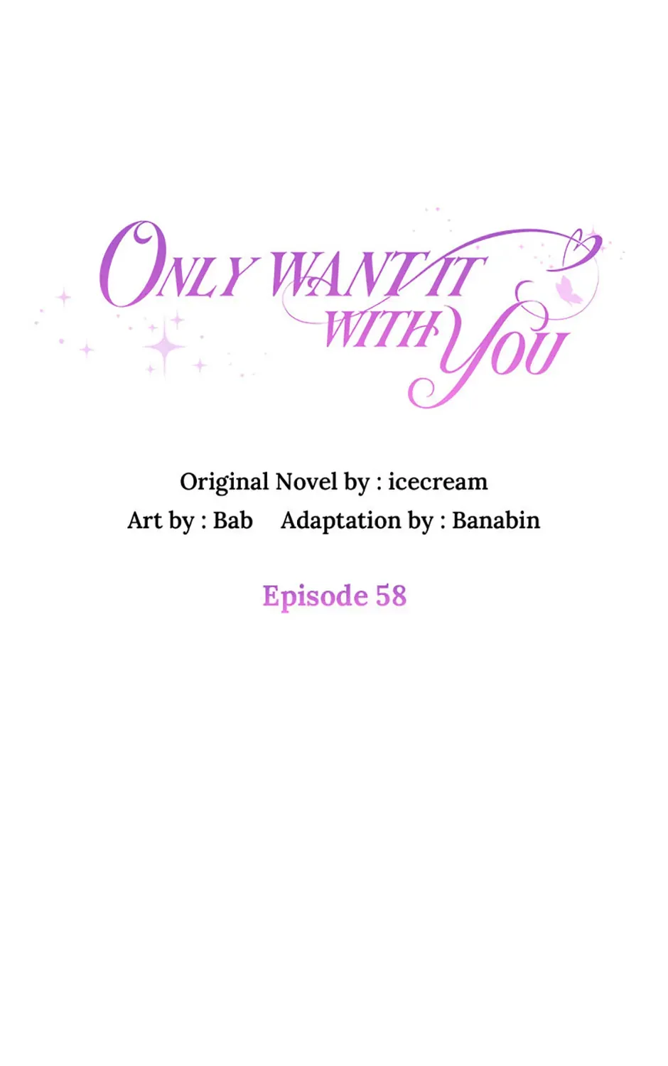 Only Want It With You Chapter 58 page 2 - MangaKakalot