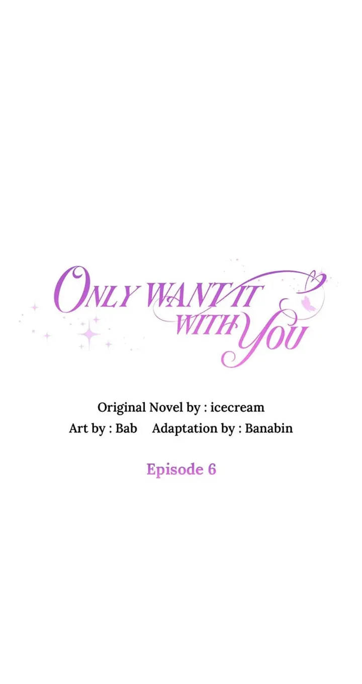 Only Want It With You Chapter 6 page 30 - MangaKakalot