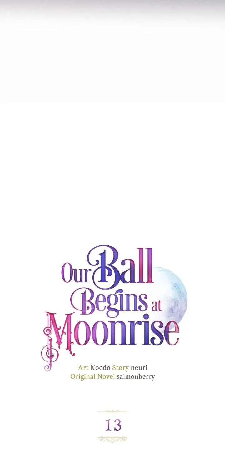 Our Ball Begins At Moonrise Chapter 13 page 11 - MangaKakalot