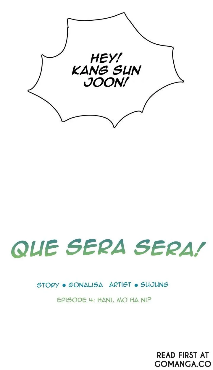 Que Sera, Sera Chapter 4 page 17 - MangaKakalot