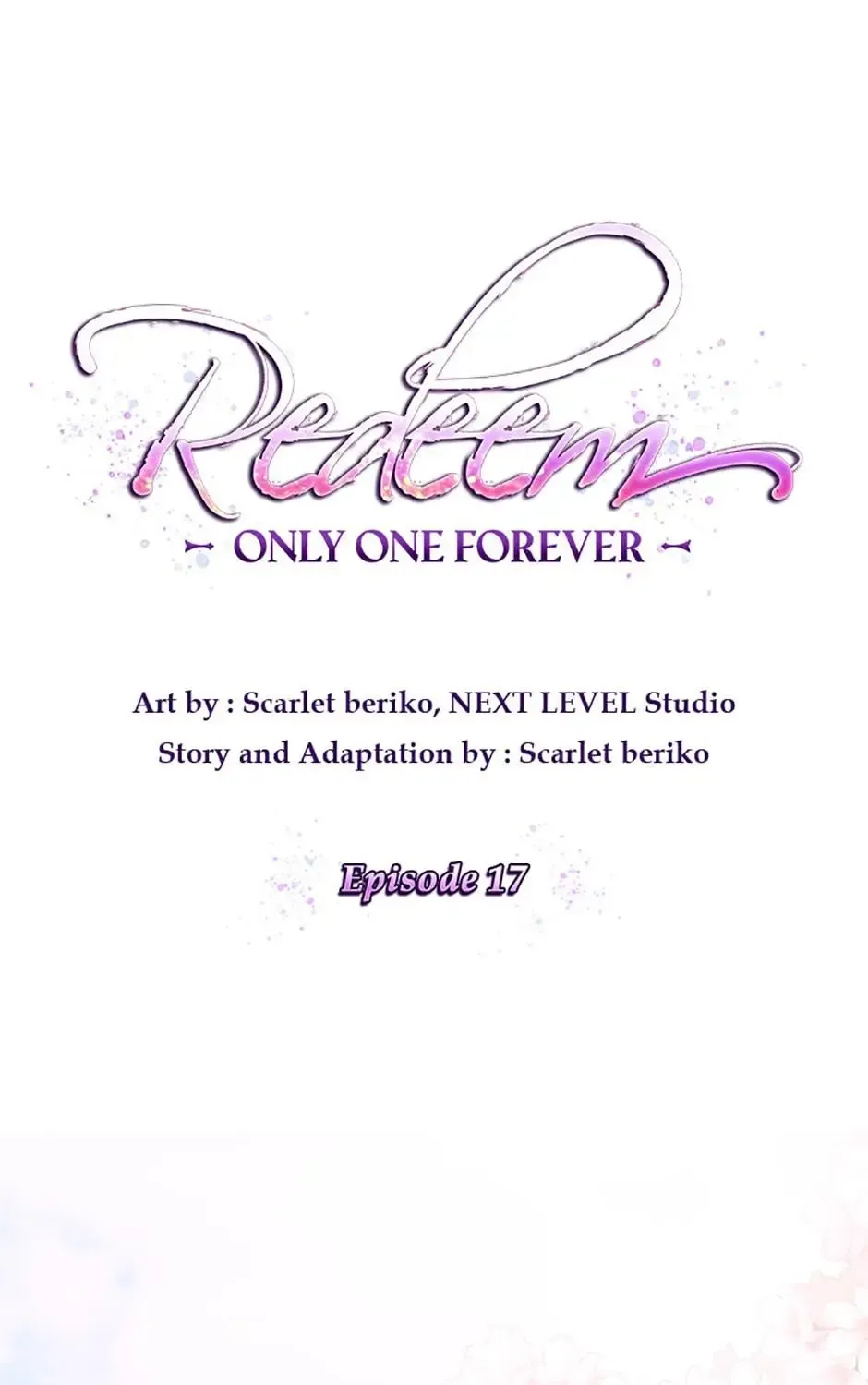 Redeem: Only One Forever Chapter 17 page 3 - MangaKakalot