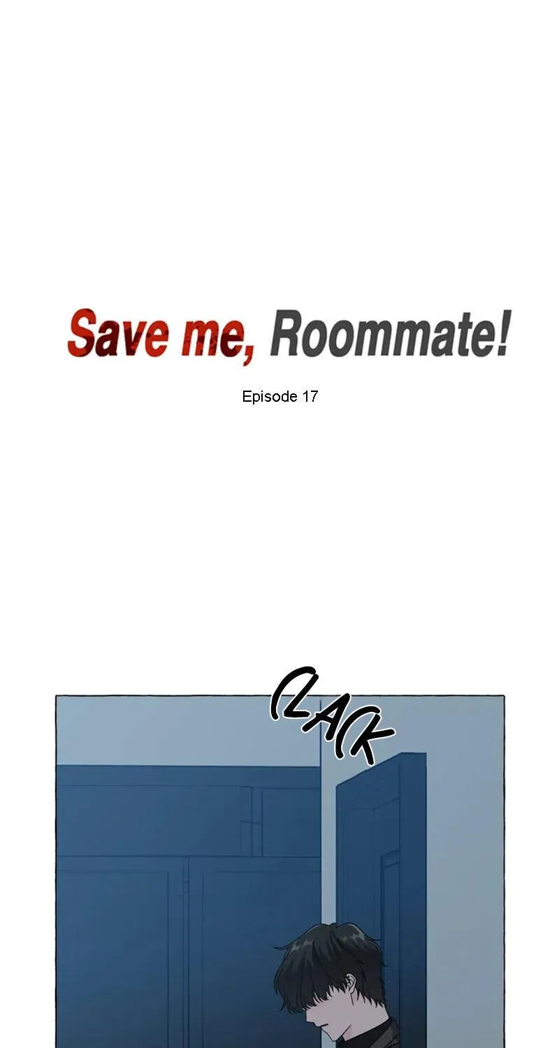 Save Me, Roommate! Chapter 17 page 12 - MangaKakalot