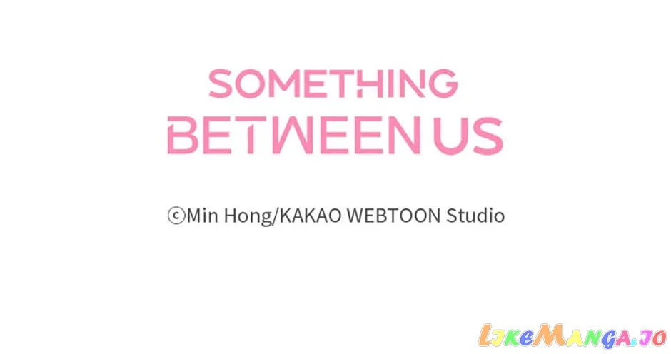 Something Between Us Chapter 87 page 136 - MangaKakalot