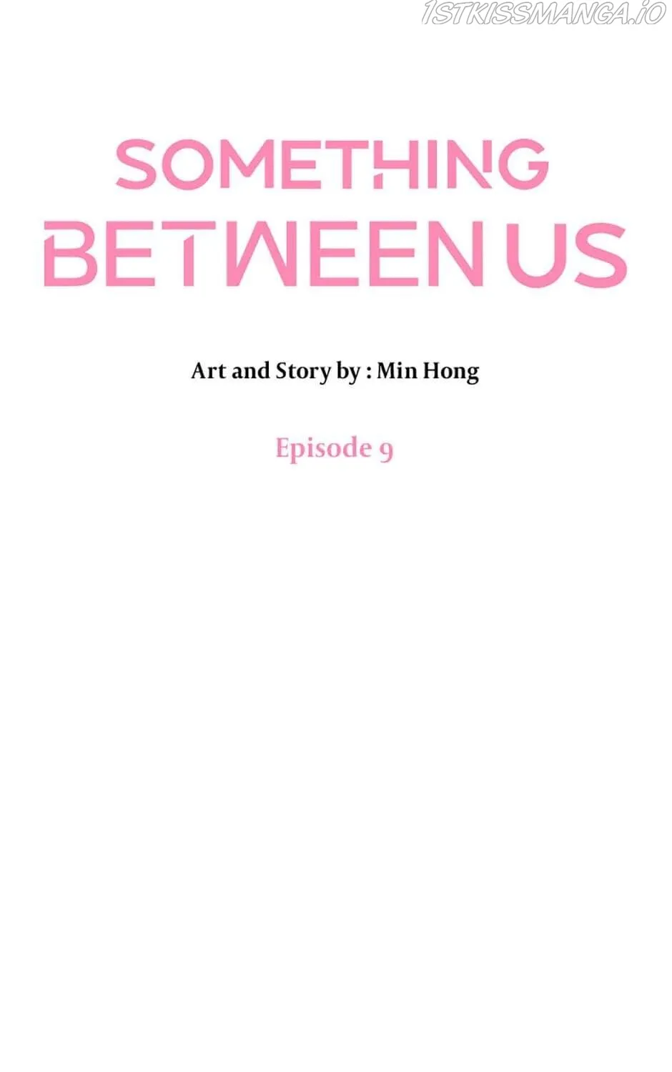 Something Between Us Chapter 9 page 79 - MangaKakalot