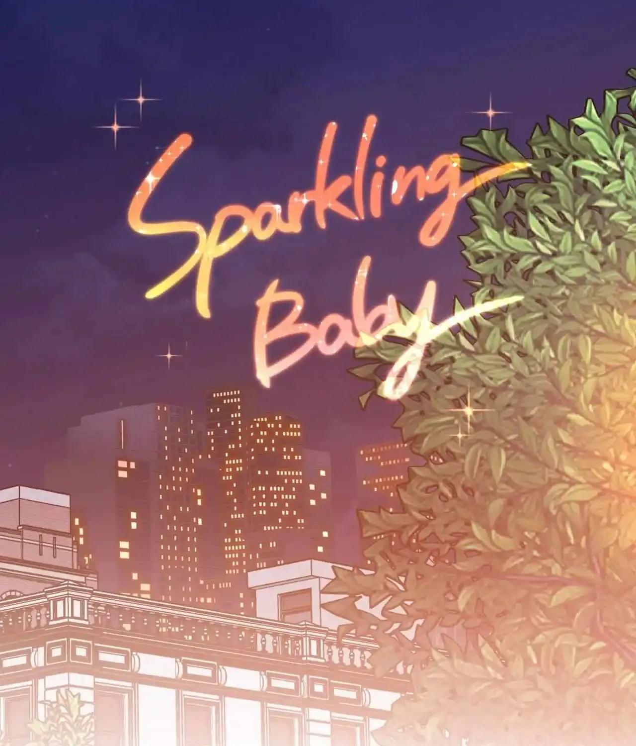 Sparkling Baby Chapter 25 page 40 - MangaKakalot