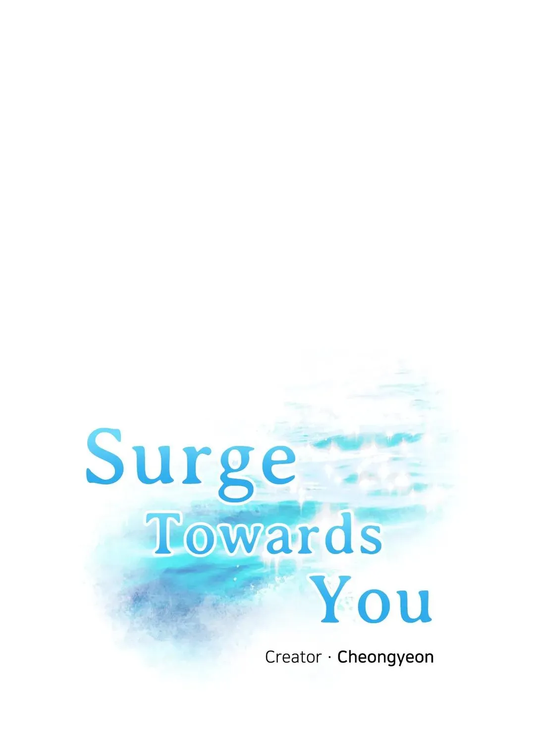 Surge Looking For You Chapter 47 page 2 - MangaKakalot