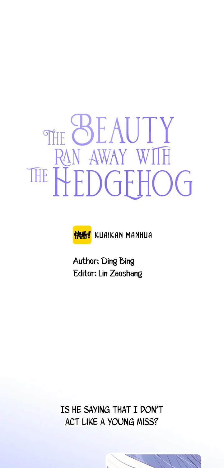 The Beauty Ran Away with The Hedgehog Chapter 21 page 6 - MangaKakalot