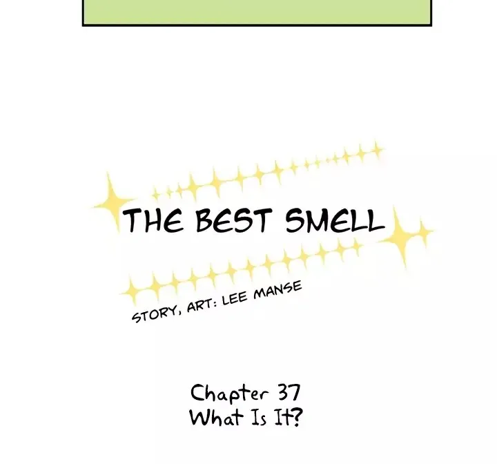 The Best Smell Chapter 37 page 4 - MangaKakalot