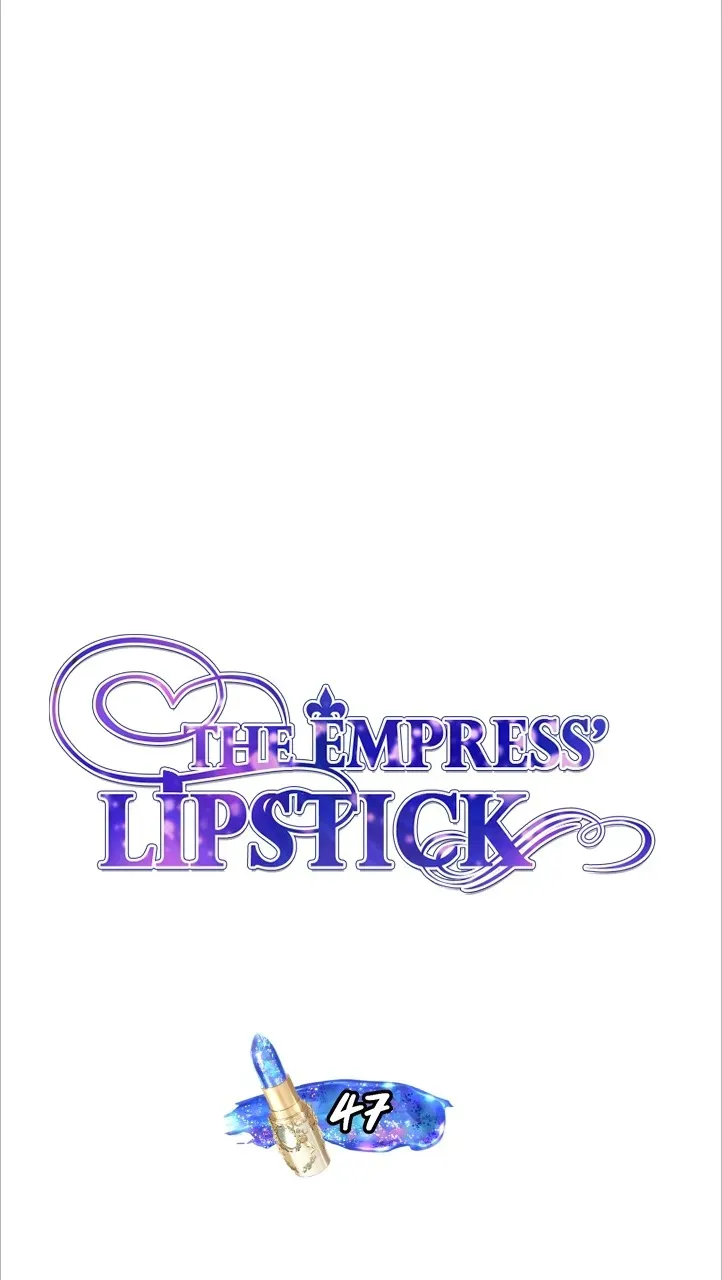 The Empress Lipstick Chapter 47 page 1 - MangaKakalot