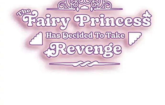 The Fairy Princess Has Decided to Take Revenge Chapter 1 page 23 - MangaKakalot