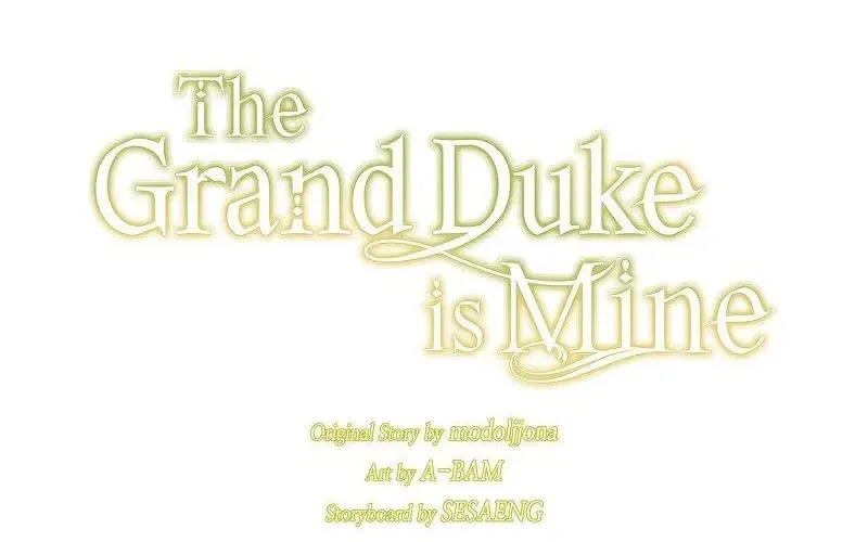 The Grand Duke Is Mine Chapter 62 page 68 - MangaKakalot