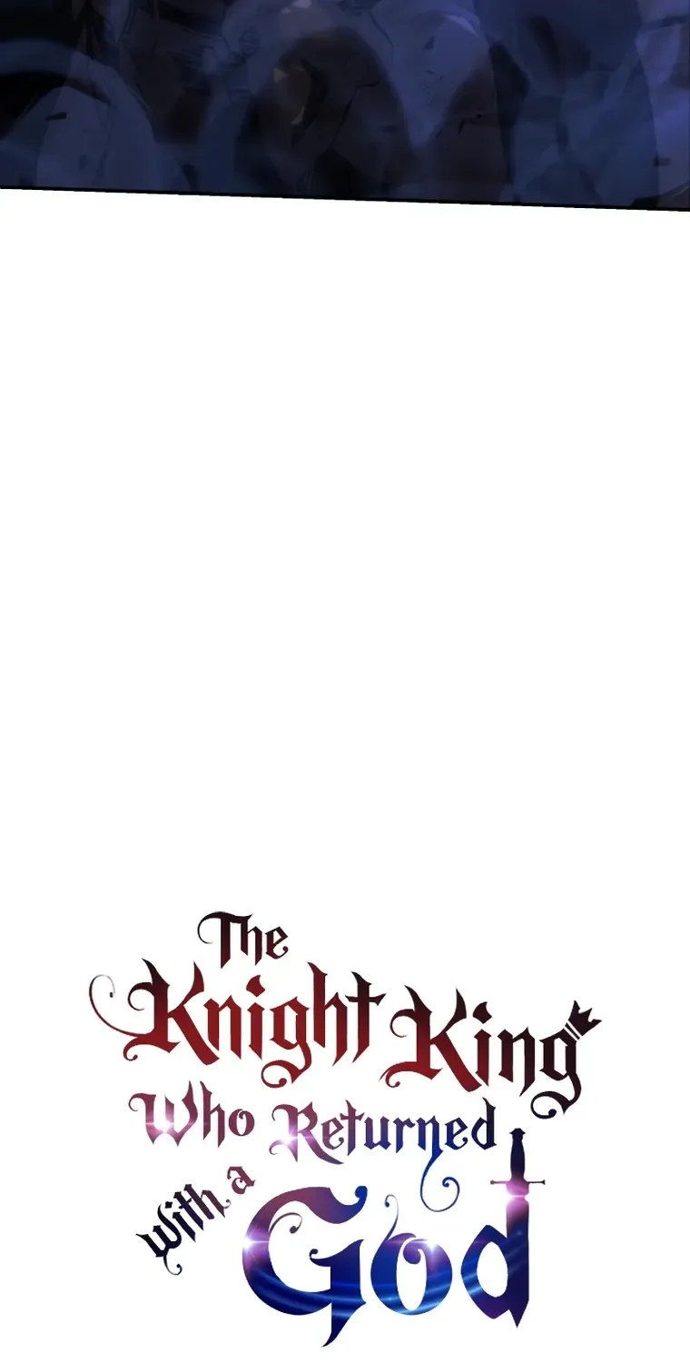 The Knight King Who Returned With A God Chapter 32 page 34 - MangaKakalot