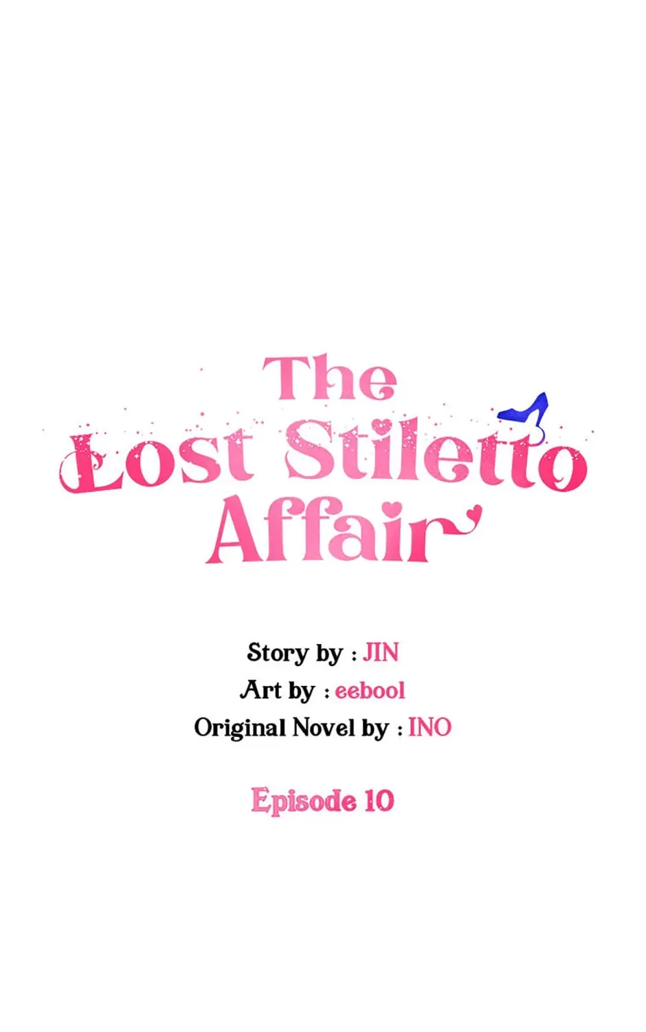 The Lost Stiletto Affair Chapter 10 page 2 - MangaKakalot