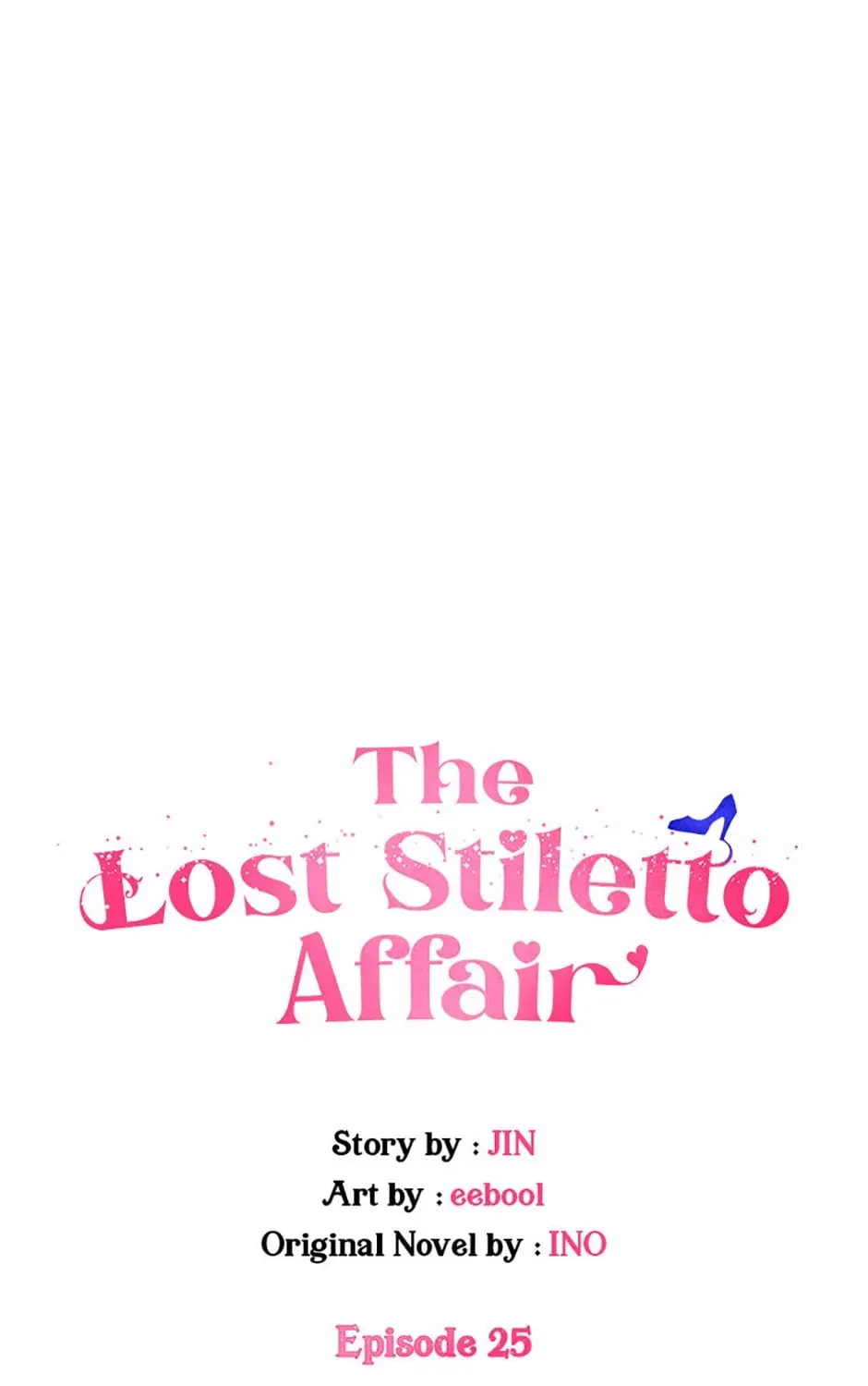 The Lost Stiletto Affair Chapter 25 page 38 - MangaKakalot