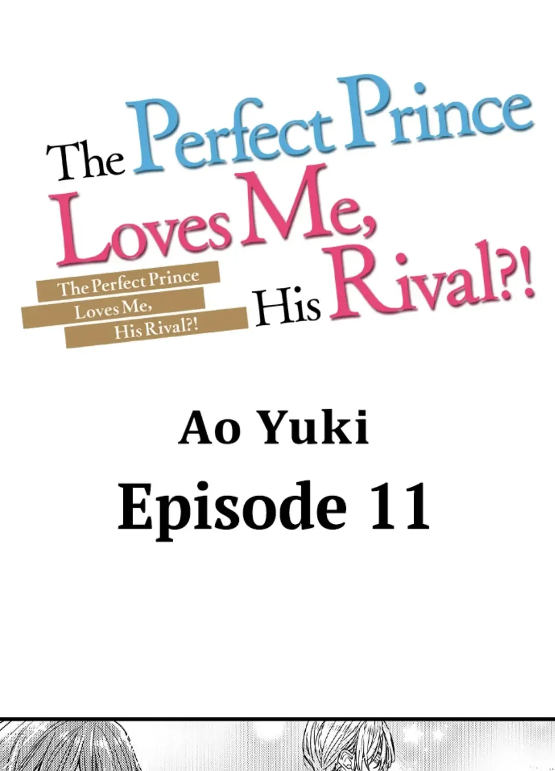 The Perfect Prince Loves Me, His Rival?! Chapter 11 page 1 - MangaKakalot