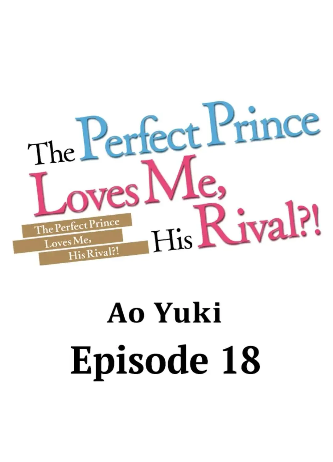 The Perfect Prince Loves Me, His Rival?! Chapter 18 page 2 - MangaKakalot