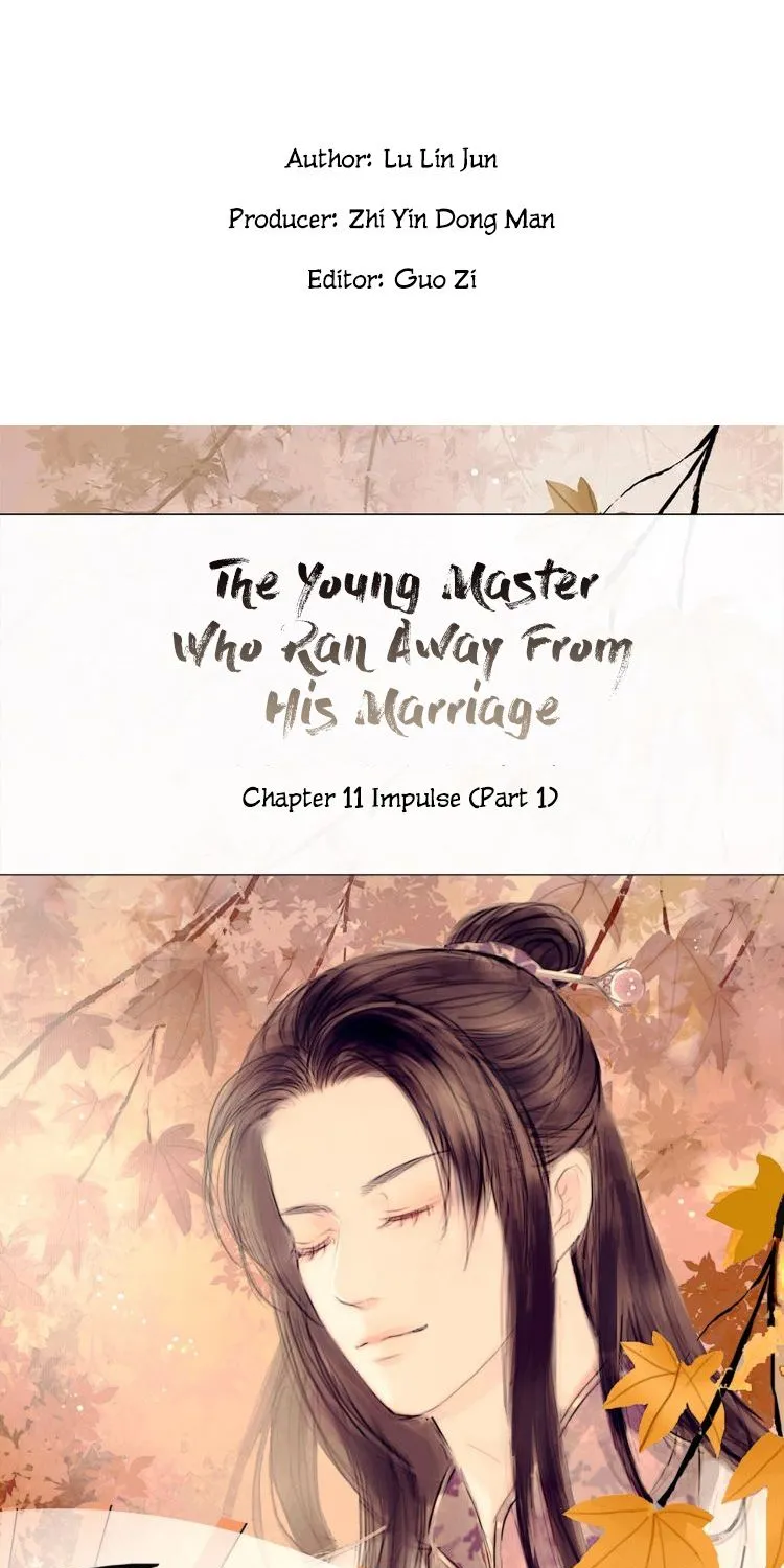 The Young Master Who Ran Away From His Marriage Chapter 11 page 1 - MangaKakalot