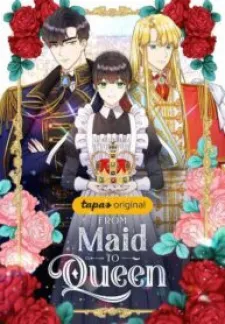 From Maid To Queen