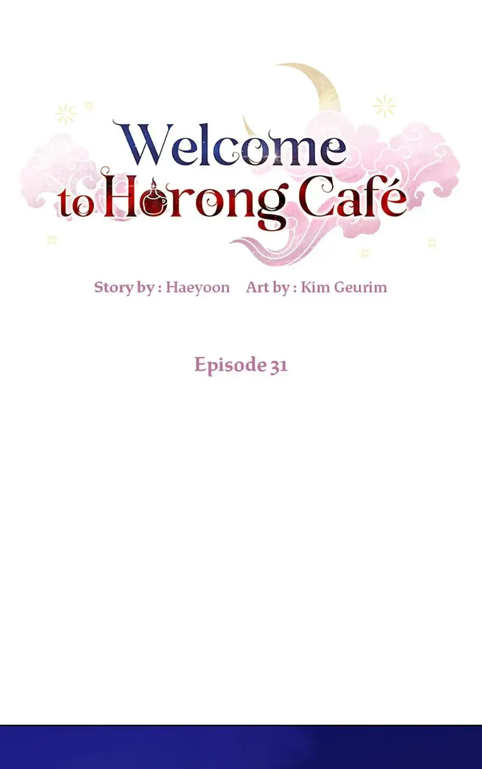 Welcome To Horong Café Chapter 31 page 2 - MangaKakalot