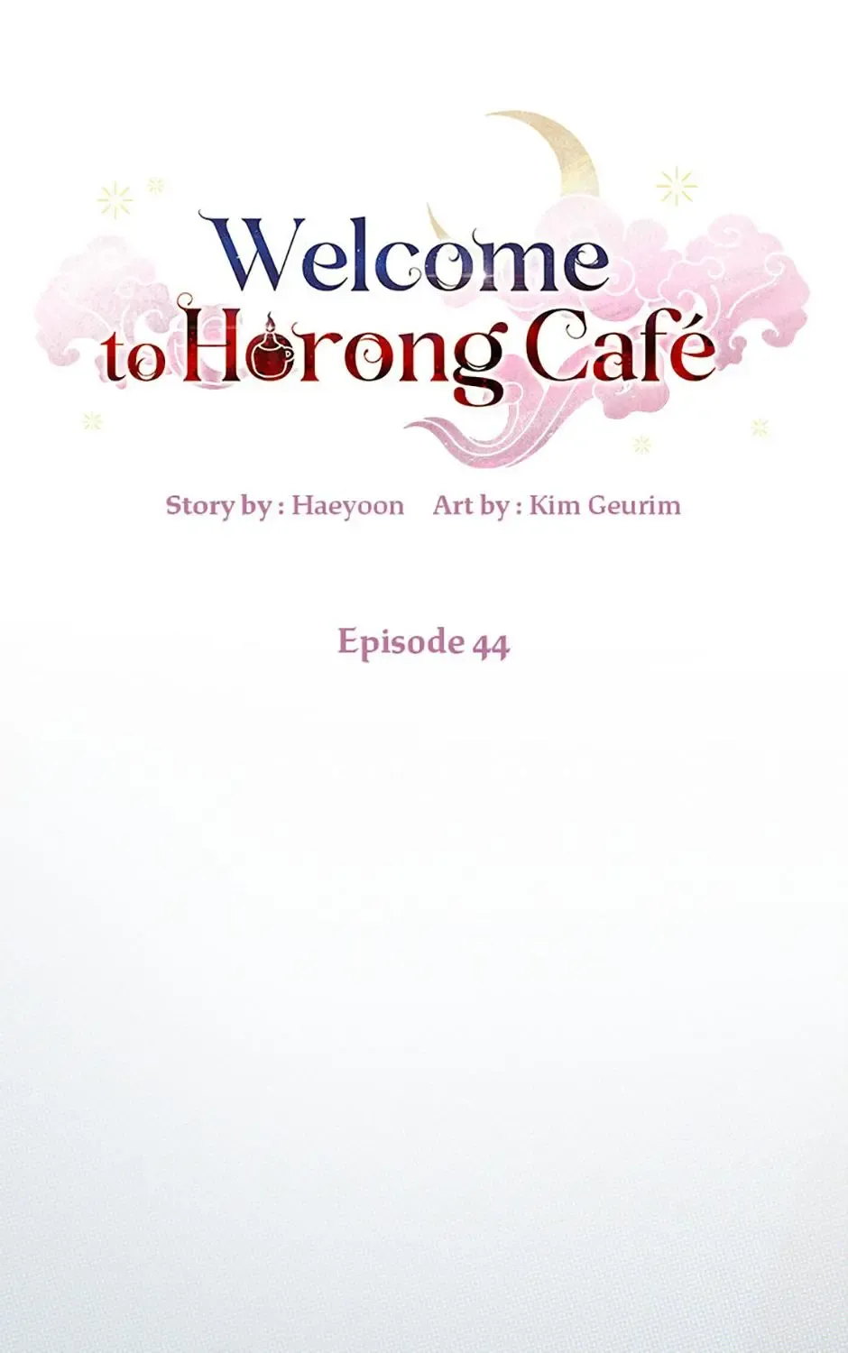 Welcome To Horong Café Chapter 44 page 2 - MangaKakalot